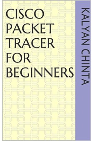 Cisco Packet Tracer For Beginners
